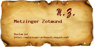 Metzinger Zotmund névjegykártya